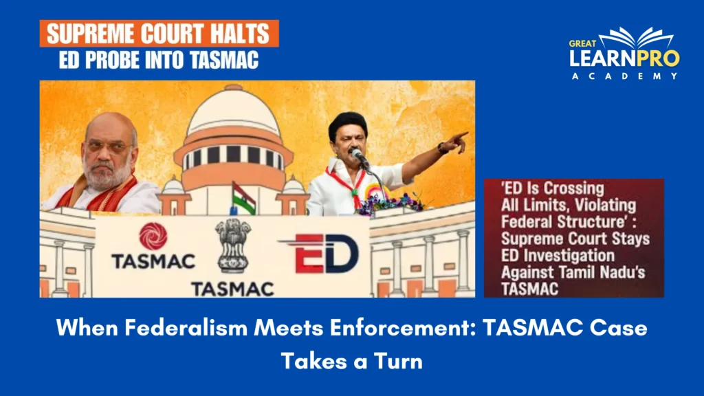 When Federalism Meets Enforcement: TASMAC Case Takes a Turn