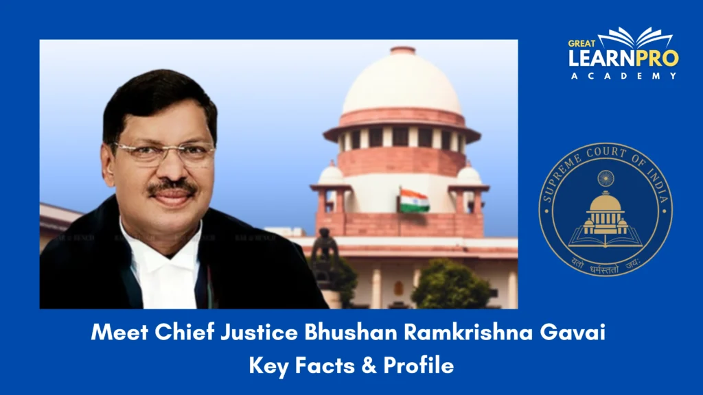 Chief Justice Bhushan Ramkrishna Gavai
