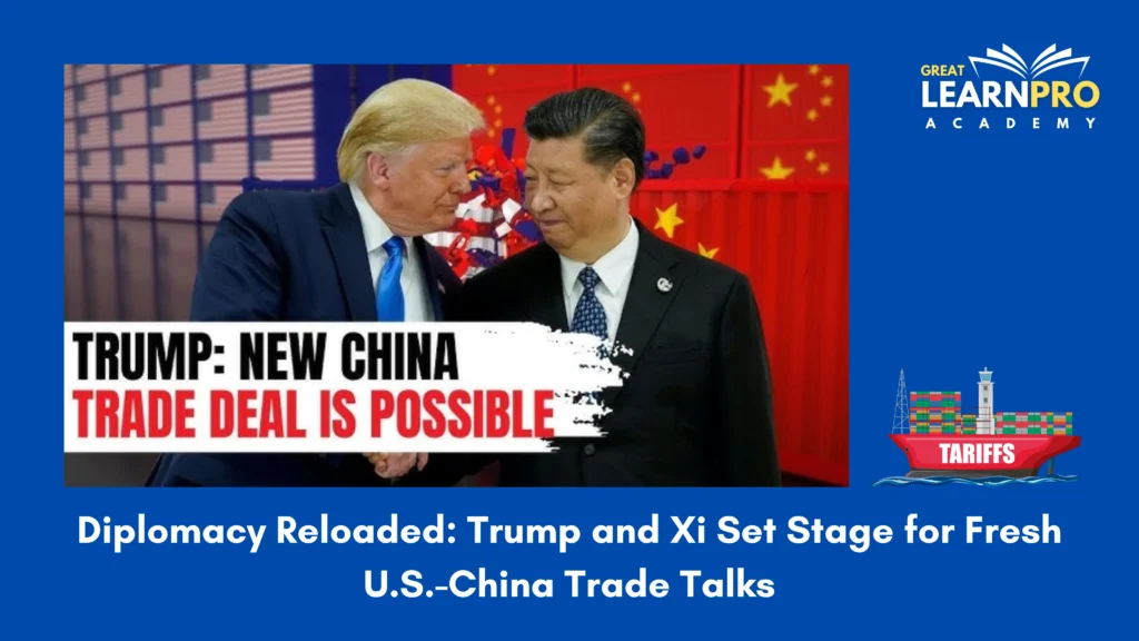 Diplomacy Reloaded: Trump and Xi Set Stage for Fresh U.S.-China Trade Talks