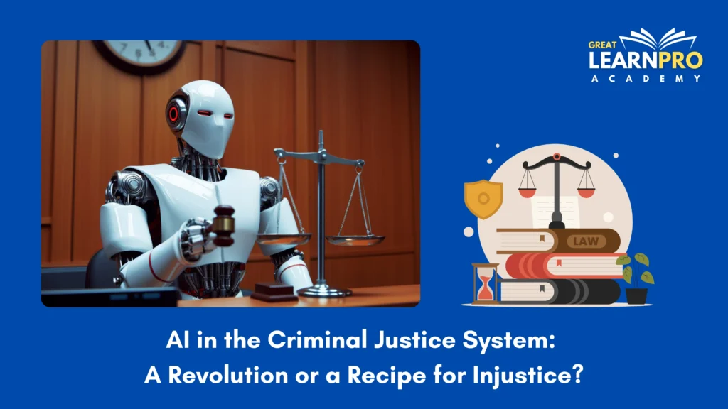 AI in the Criminal Justice System