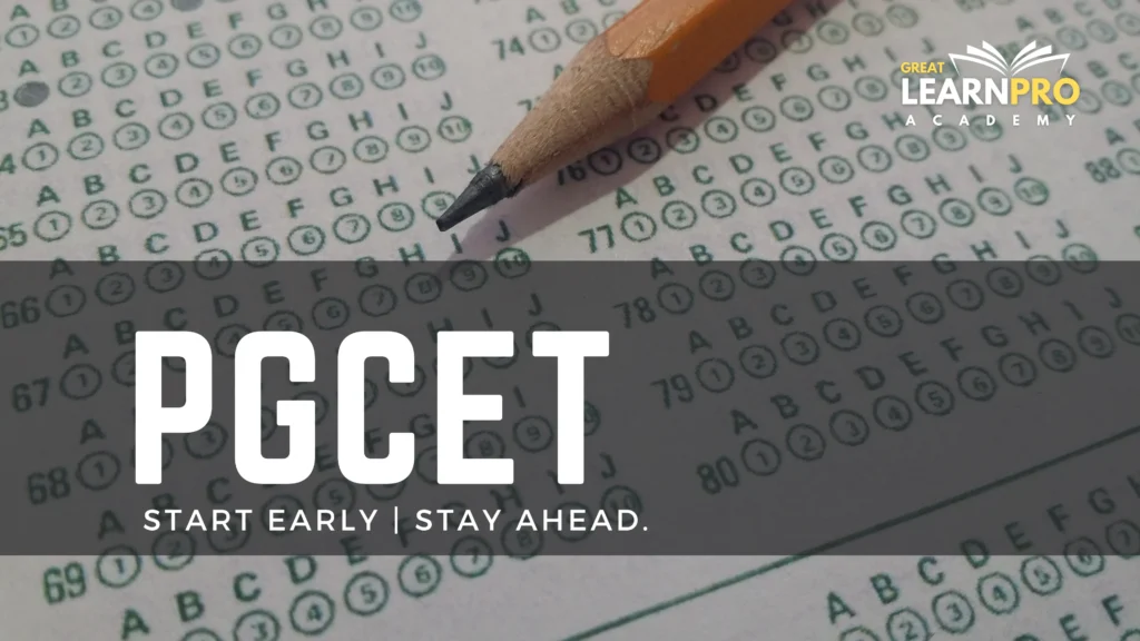 Best PGCET Classes Near Me – Great Learnpro Academy