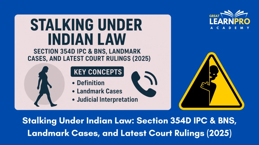 Stalking Under Indian Law