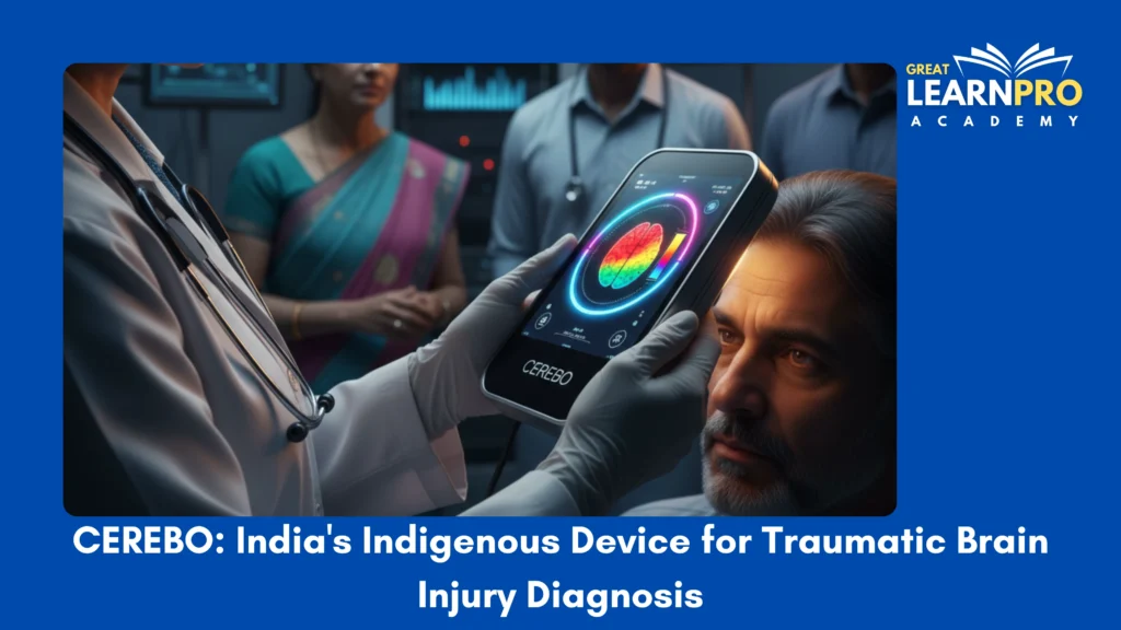 CEREBO: India's Indigenous Device for Traumatic Brain Injury Diagnosis